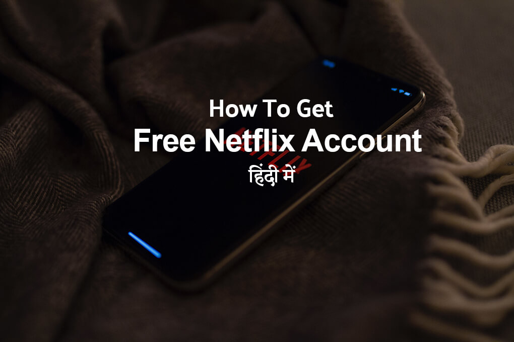 netflix free account